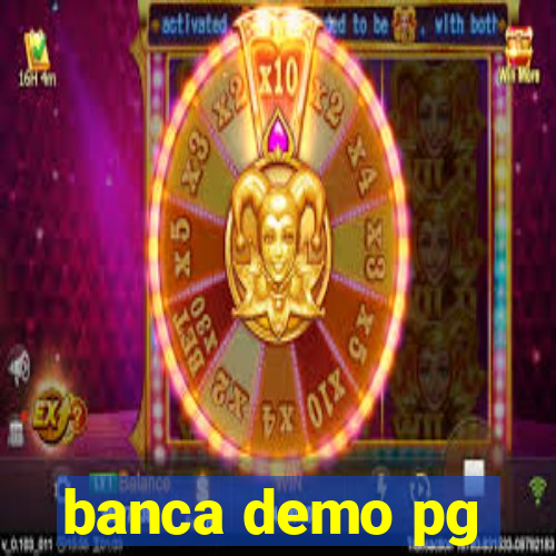 banca demo pg